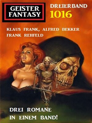 cover image of Geister Fantasy Dreierband 1016
